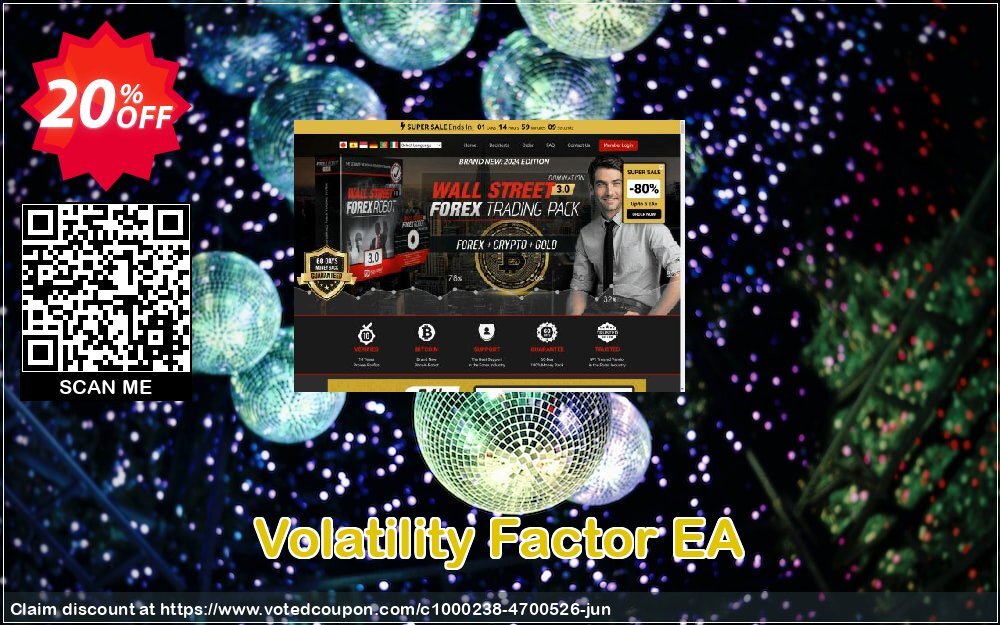 Volatility Factor EA Coupon, discount Volatility Factor EA special deals code 2024. Promotion: special deals code of Volatility Factor EA 2024