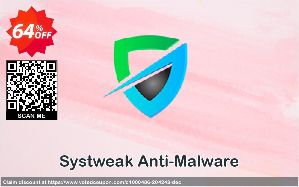 Systweak Anti-Malware Coupon, discount 64% OFF Systweak Anti-Malware, verified. Promotion: Fearsome offer code of Systweak Anti-Malware, tested & approved