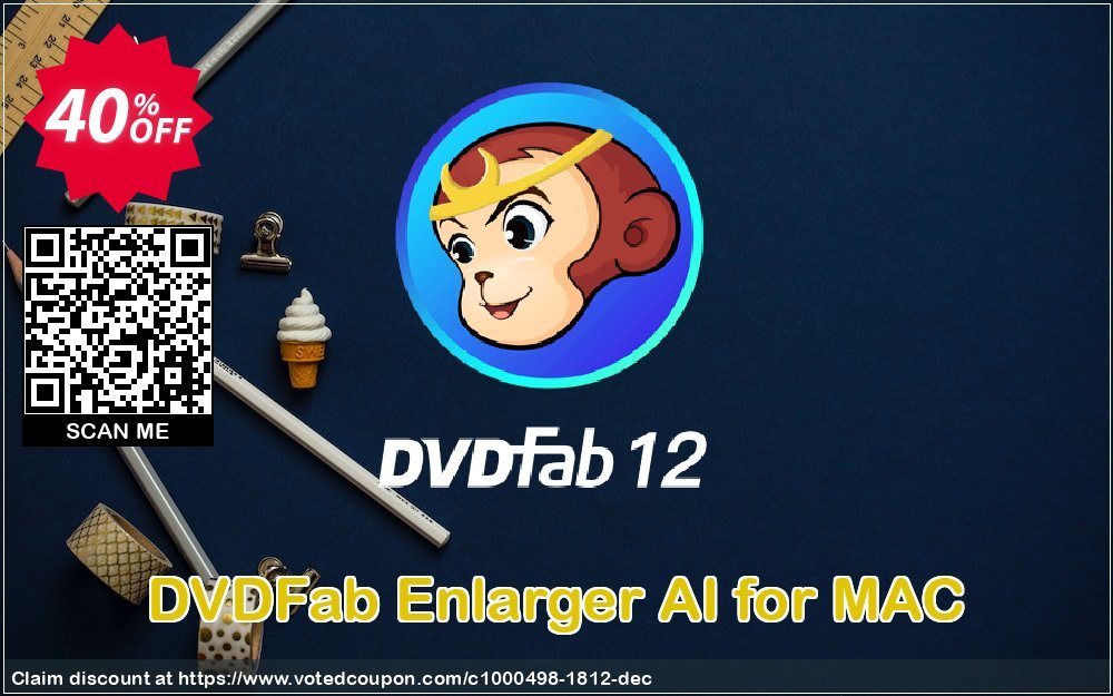 DVDFab Enlarger AI for MAC Coupon Code Jun 2024, 40% OFF - VotedCoupon