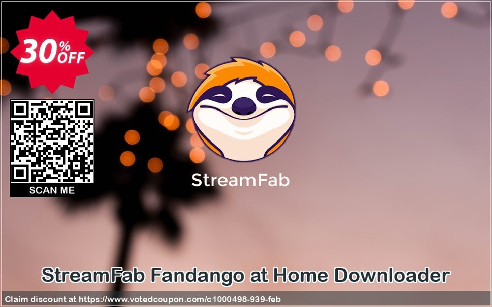 StreamFab Fandango at Home Downloader Coupon Code Feb 2025, 30% OFF - VotedCoupon