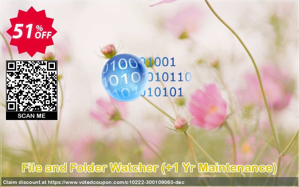 File and Folder Watcher, +1 Yr Maintenance  voted-on promotion codes
