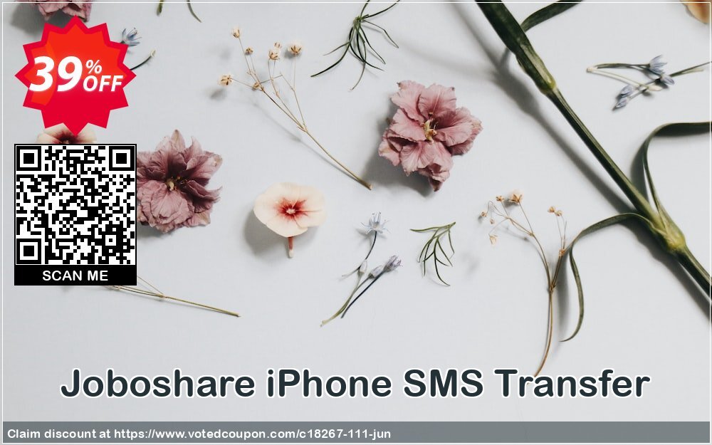 Joboshare iPhone SMS Transfer Coupon, discount Joboshare coupon discount (18267). Promotion: discount coupon for all
