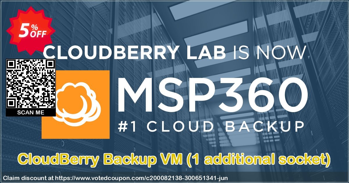CloudBerry Backup VM, 1 additional socket  Coupon, discount Coupon code CloudBerry Backup VM (1 additional socket) NR. Promotion: CloudBerry Backup VM (1 additional socket) NR offer from BitRecover