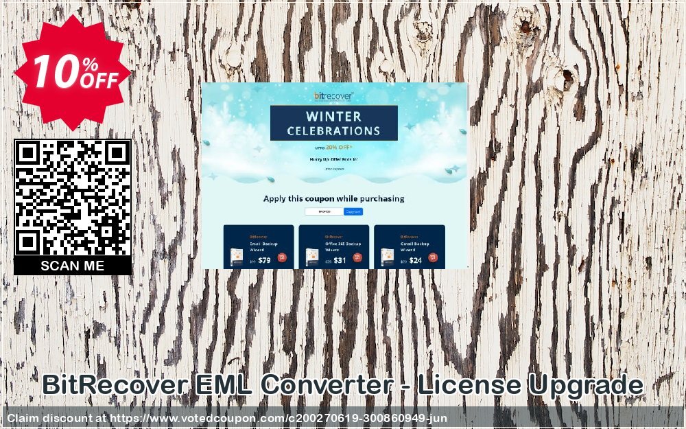 BitRecover EML Converter - Plan Upgrade Coupon, discount Coupon code EML Converter - License Upgrade. Promotion: EML Converter - License Upgrade offer from BitRecover