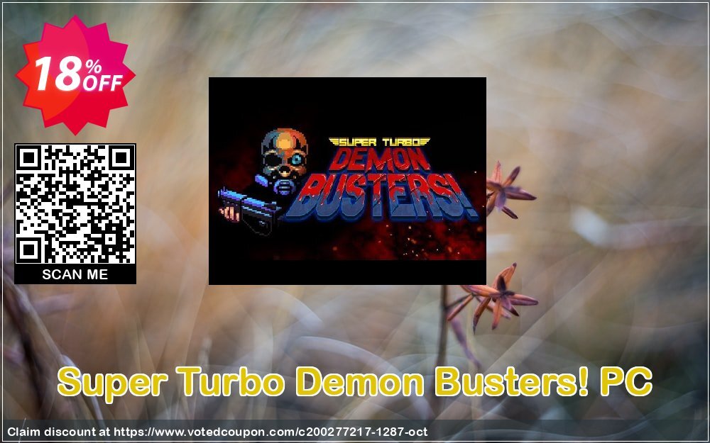 Super Turbo Demon Busters! PC Coupon, discount Super Turbo Demon Busters! PC Deal. Promotion: Super Turbo Demon Busters! PC Exclusive offer 