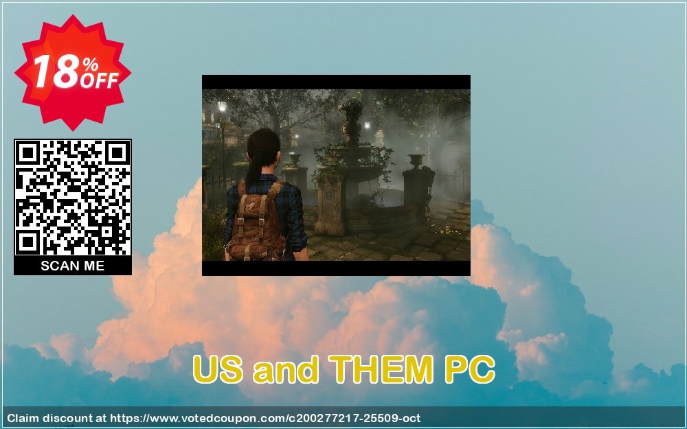 US and THEM PC Coupon, discount US and THEM PC Deal. Promotion: US and THEM PC Exclusive offer 