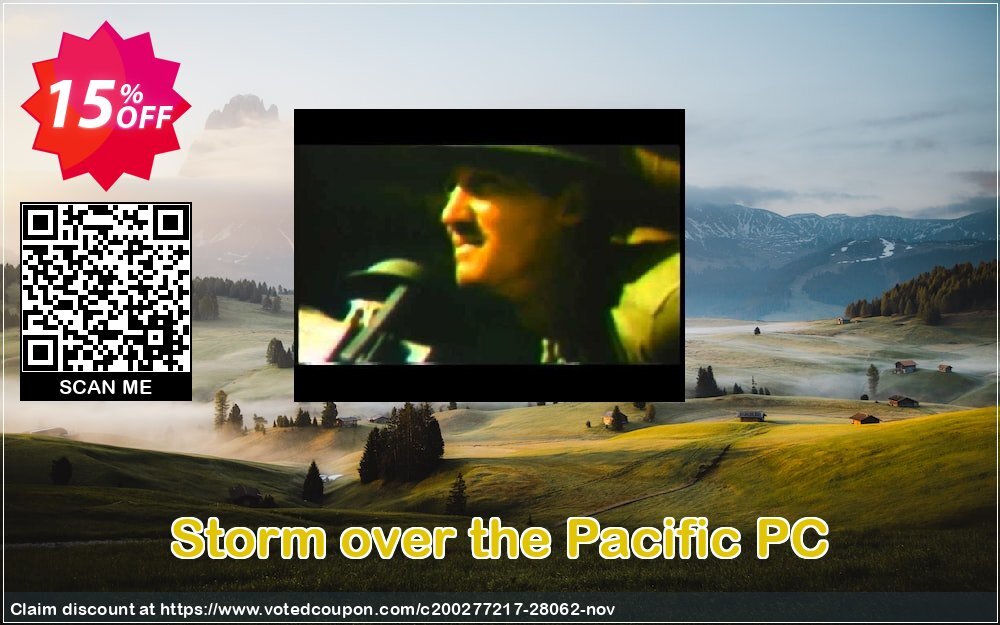 Storm over the Pacific PC Coupon, discount Storm over the Pacific PC Deal. Promotion: Storm over the Pacific PC Exclusive Easter Sale offer 