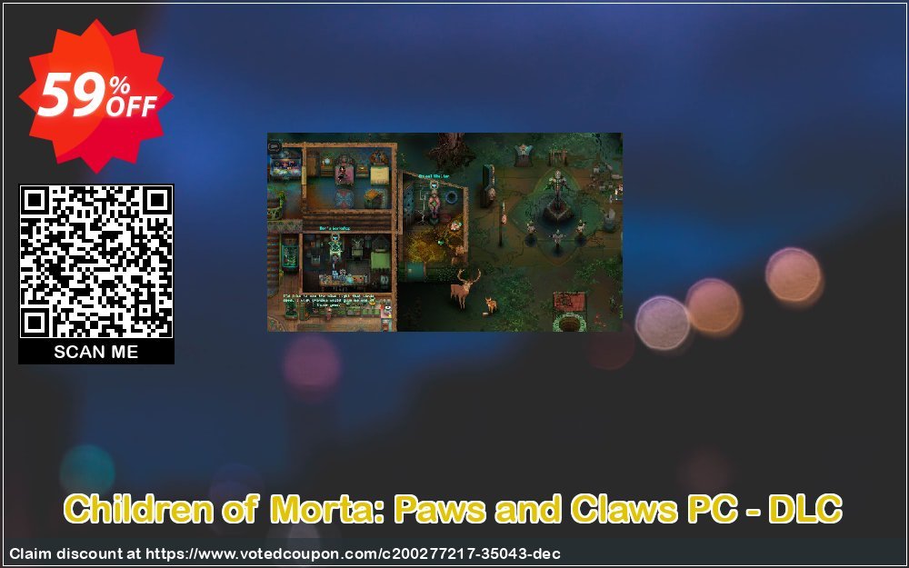 Children of Morta: Paws and Claws PC - DLC Coupon Code Nov 2024, 59% OFF - VotedCoupon