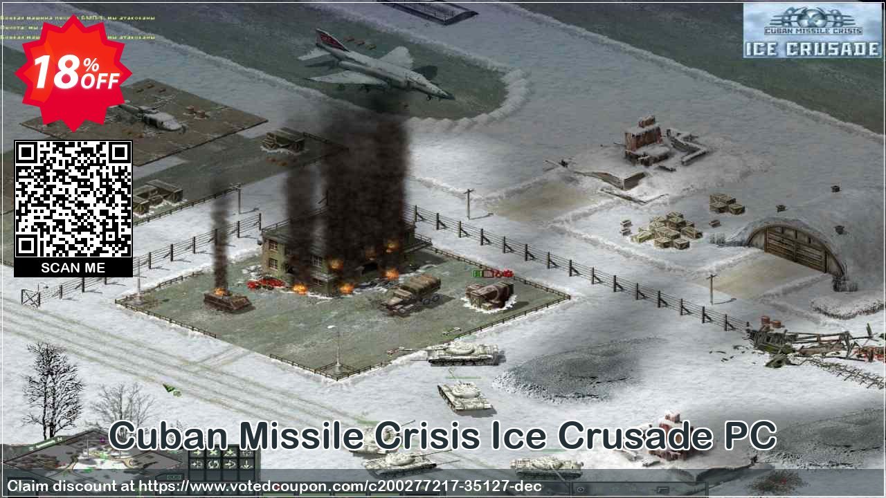 Cuban Missile Crisis Ice Crusade PC Coupon Code Nov 2024, 18% OFF - VotedCoupon