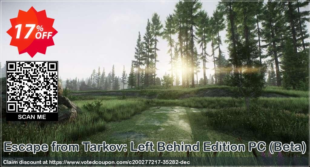 Escape from Tarkov: Left Behind Edition PC, Beta  Coupon Code Oct 2024, 17% OFF - VotedCoupon