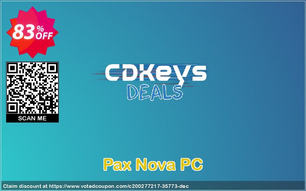 Pax Nova PC Coupon, discount Pax Nova PC Deal 2024 CDkeys. Promotion: Pax Nova PC Exclusive Sale offer 