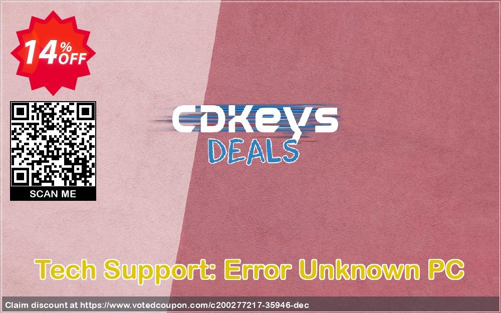 Tech Support: Error Unknown PC Coupon, discount Tech Support: Error Unknown PC Deal 2024 CDkeys. Promotion: Tech Support: Error Unknown PC Exclusive Sale offer 