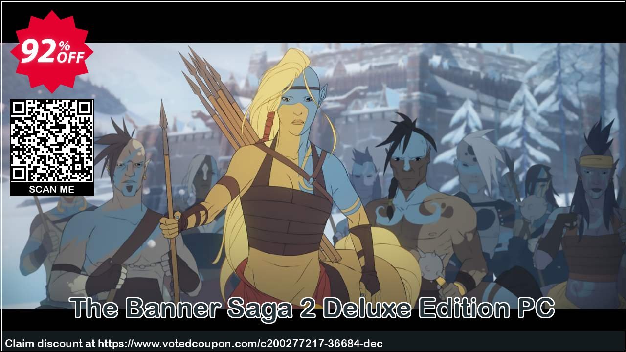 The Banner Saga 2 Deluxe Edition PC Coupon, discount The Banner Saga 2 Deluxe Edition PC Deal 2024 CDkeys. Promotion: The Banner Saga 2 Deluxe Edition PC Exclusive Sale offer 