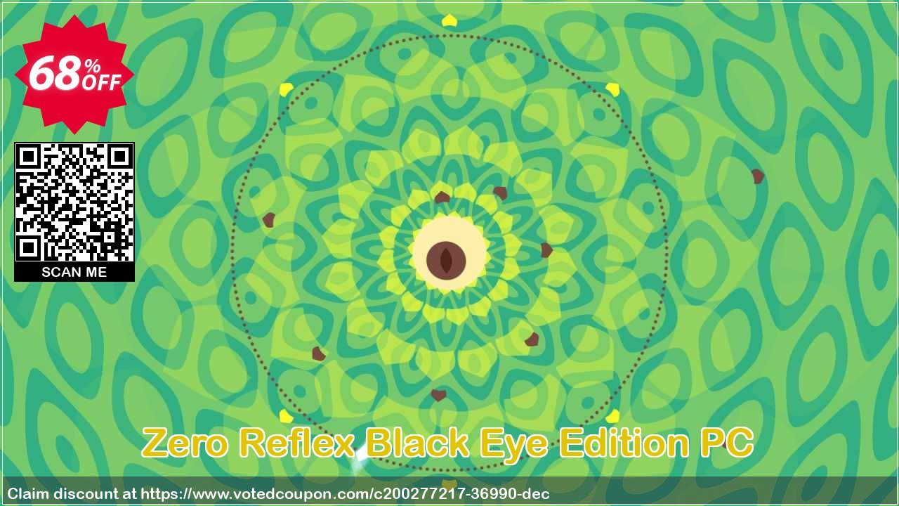 Zero Reflex Black Eye Edition PC Coupon, discount Zero Reflex Black Eye Edition PC Deal 2024 CDkeys. Promotion: Zero Reflex Black Eye Edition PC Exclusive Sale offer 