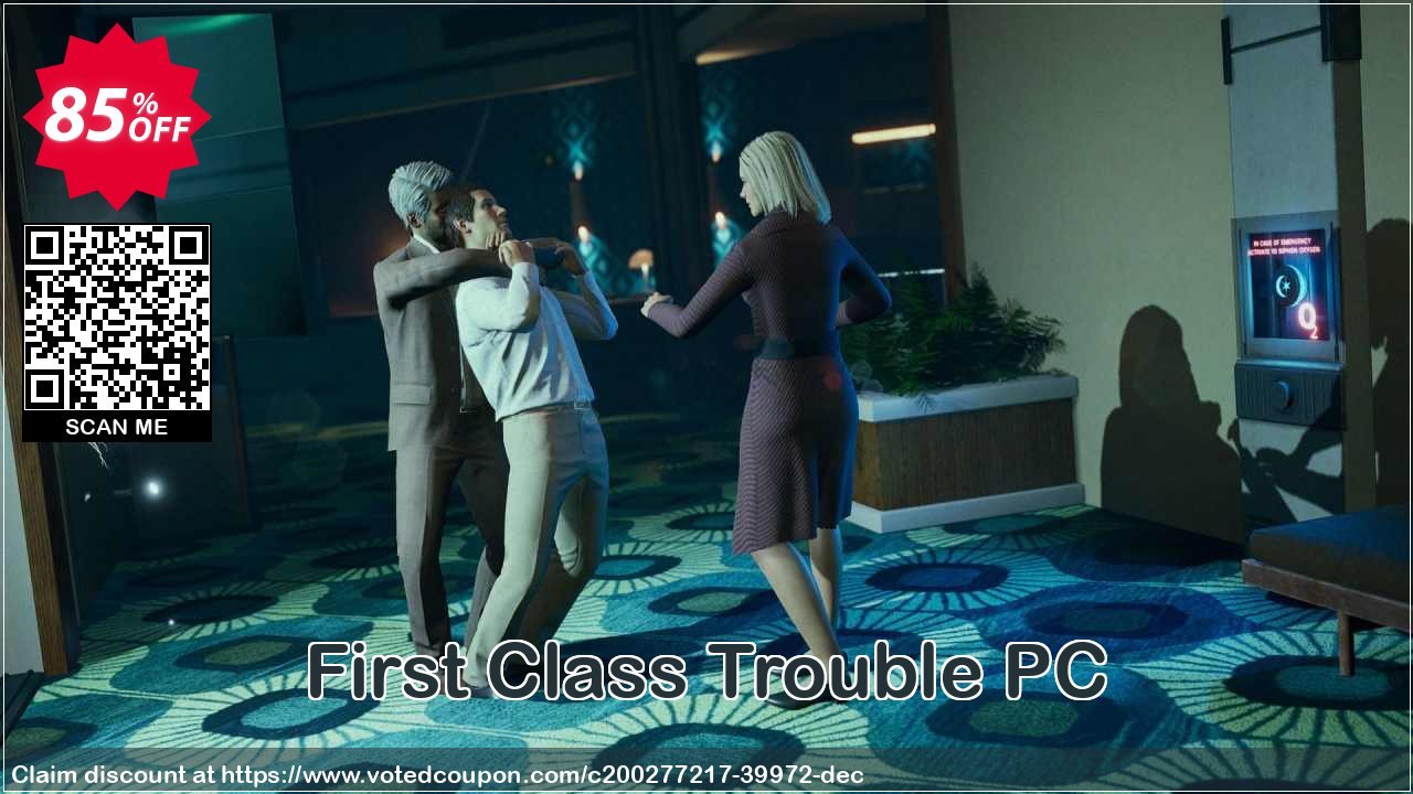 First Class Trouble PC Coupon, discount First Class Trouble PC Deal 2024 CDkeys. Promotion: First Class Trouble PC Exclusive Sale offer 