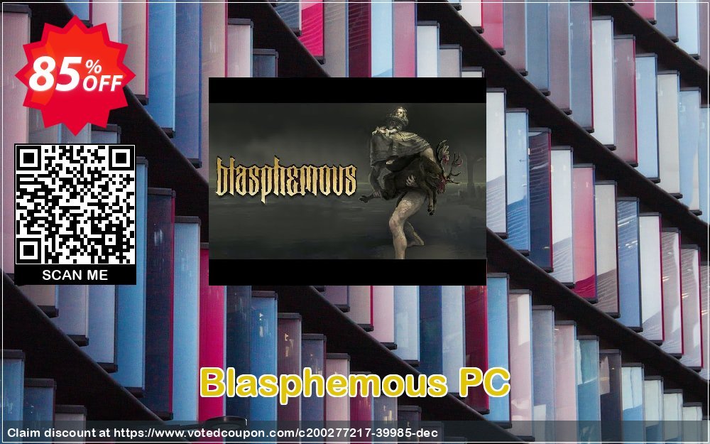 Blasphemous PC Coupon Code Nov 2024, 85% OFF - VotedCoupon