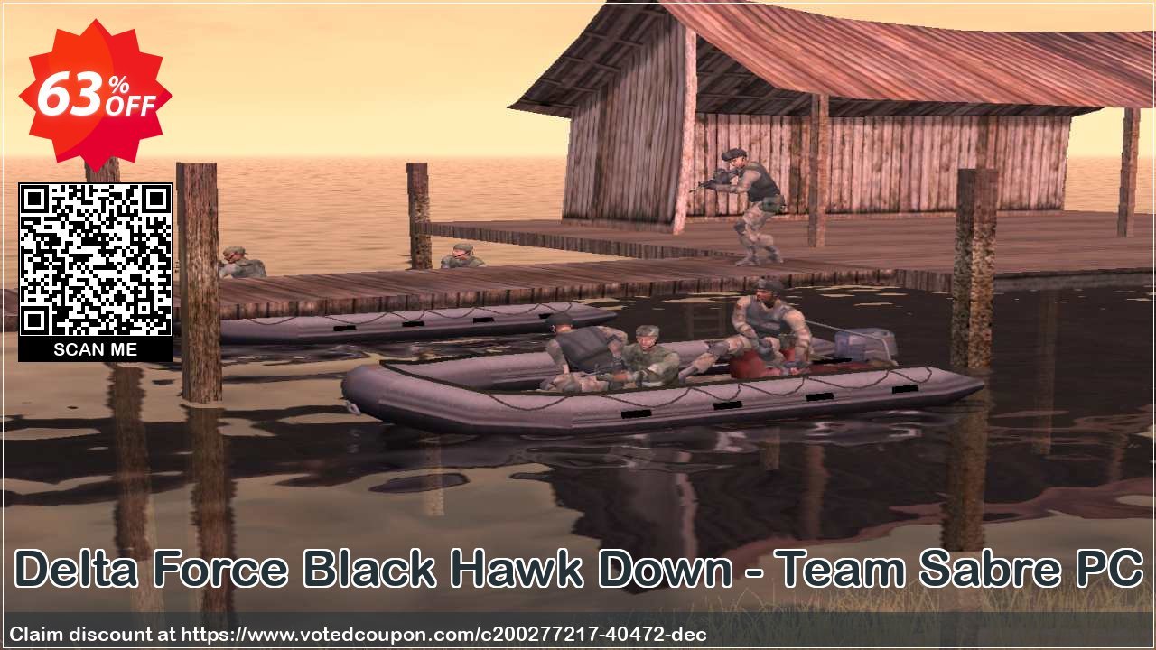 Delta Force Black Hawk Down - Team Sabre PC Coupon, discount Delta Force Black Hawk Down - Team Sabre PC Deal 2024 CDkeys. Promotion: Delta Force Black Hawk Down - Team Sabre PC Exclusive Sale offer 