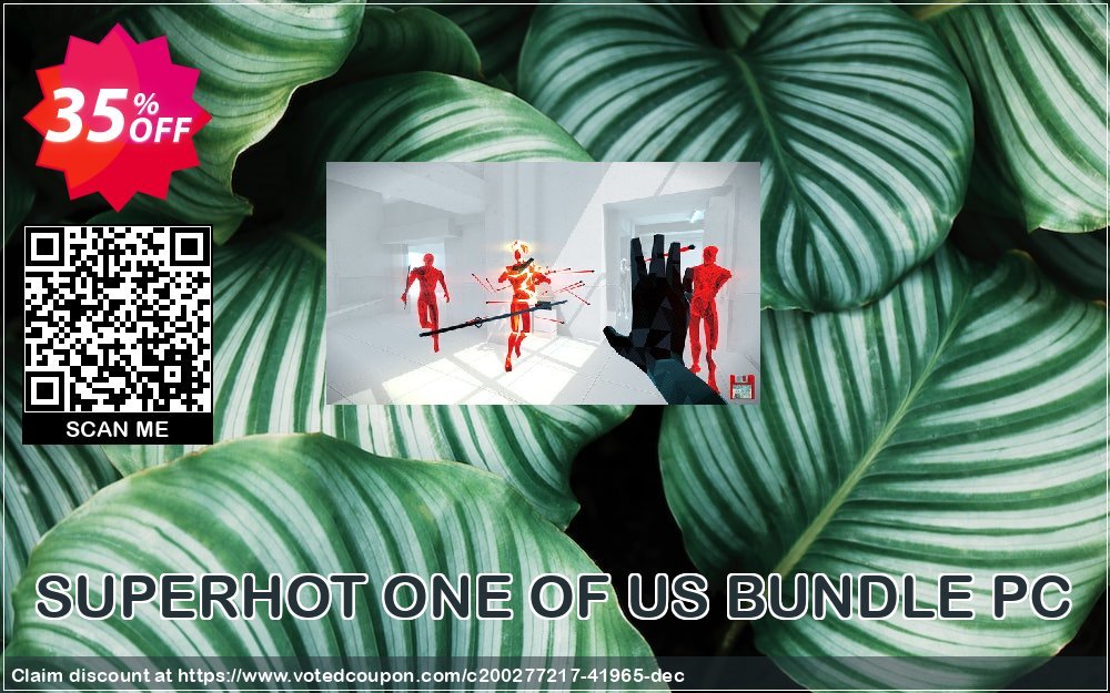 SUPERHOT ONE OF US BUNDLE PC Coupon, discount SUPERHOT ONE OF US BUNDLE PC Deal 2024 CDkeys. Promotion: SUPERHOT ONE OF US BUNDLE PC Exclusive Sale offer 