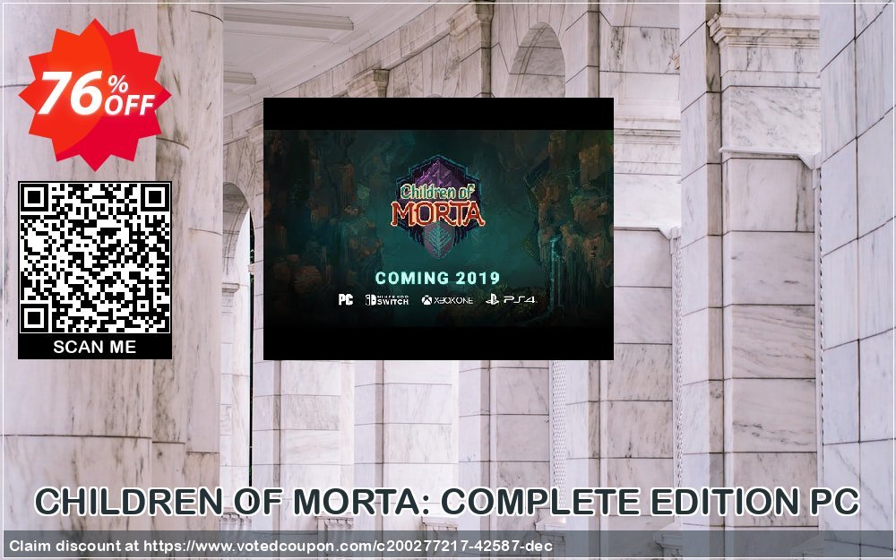 CHILDREN OF MORTA: COMPLETE EDITION PC Coupon Code Nov 2024, 76% OFF - VotedCoupon