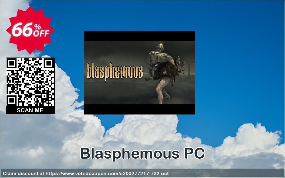 Blasphemous PC Coupon, discount Blasphemous PC Deal. Promotion: Blasphemous PC Exclusive offer 