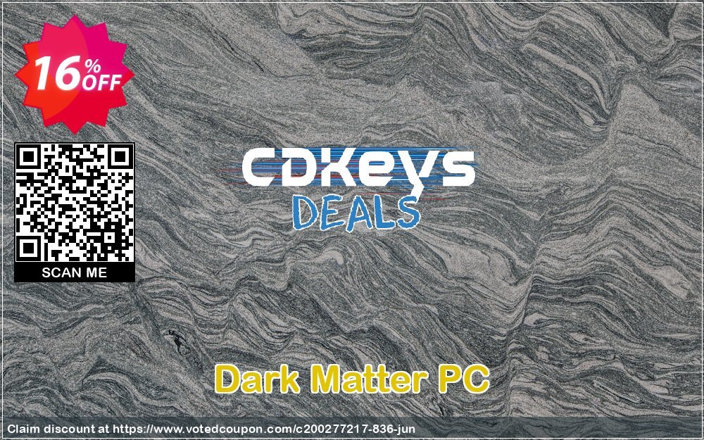 Dark Matter PC Coupon, discount Dark Matter PC Deal. Promotion: Dark Matter PC Exclusive offer 