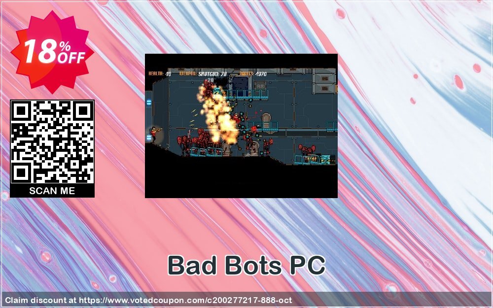 Bad Bots PC Coupon, discount Bad Bots PC Deal. Promotion: Bad Bots PC Exclusive offer 