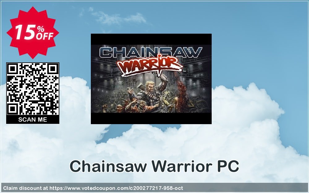 Chainsaw Warrior PC Coupon, discount Chainsaw Warrior PC Deal. Promotion: Chainsaw Warrior PC Exclusive offer 