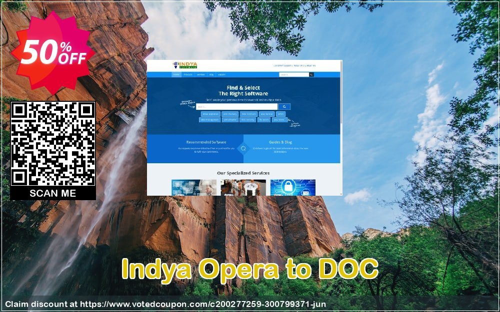 Indya Opera to DOC Coupon, discount Coupon code Indya Opera to DOC - Personal License. Promotion: Indya Opera to DOC - Personal License offer from BitRecover