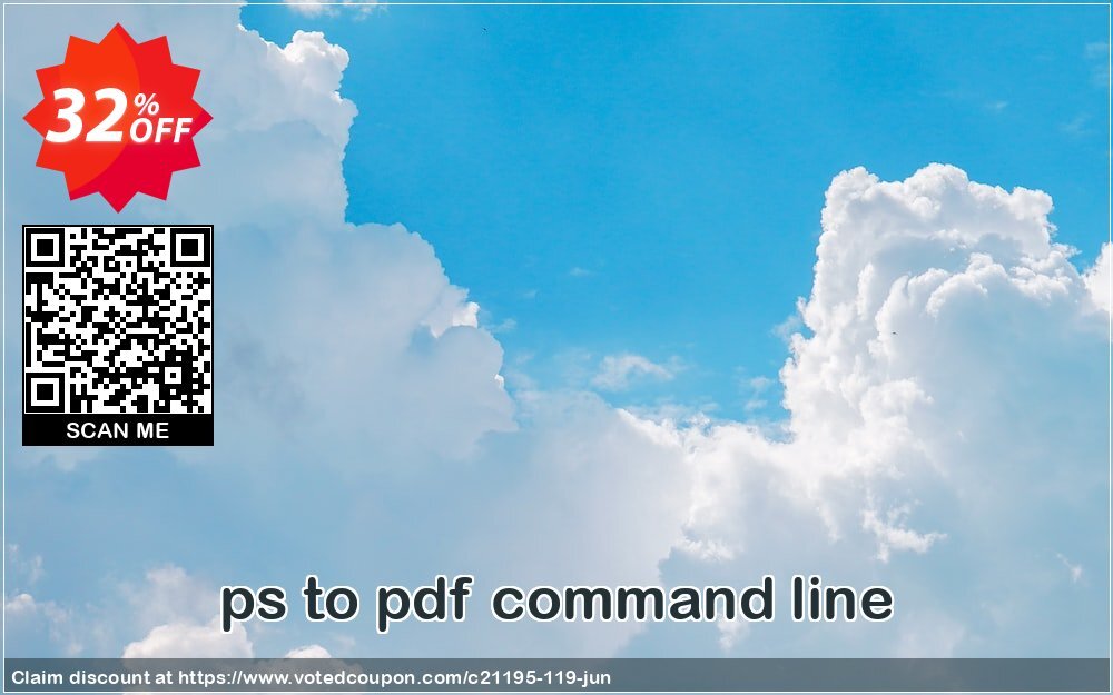 ps to pdf command line Coupon, discount all to all. Promotion: 