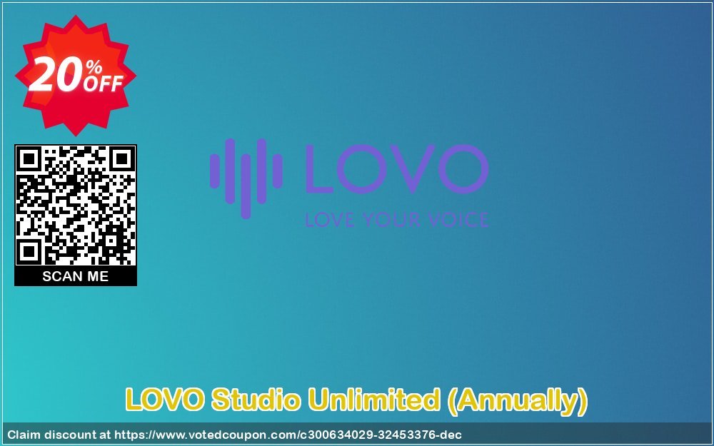 LOVO Studio Unlimited, Annually 