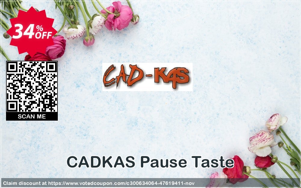 CADKAS Pause Taste Coupon, discount Pause Taste Awful deals code 2024. Promotion: Awful deals code of Pause Taste 2024