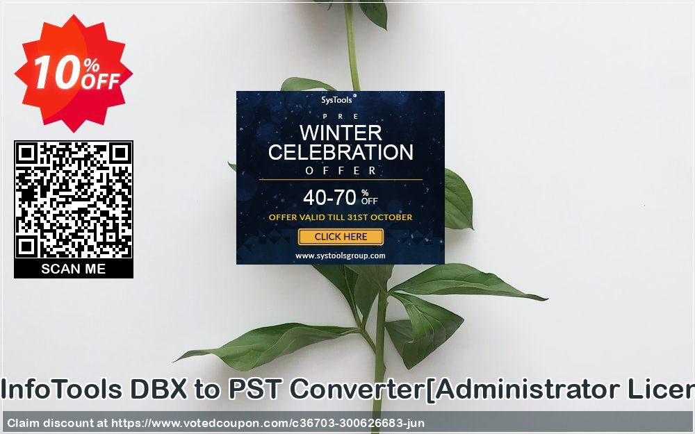 SysInfoTools DBX to PST Converter/Administrator Plan/ Coupon, discount Promotion code SysInfoTools DBX to PST Converter[Administrator License]. Promotion: Offer SysInfoTools DBX to PST Converter[Administrator License] special discount 