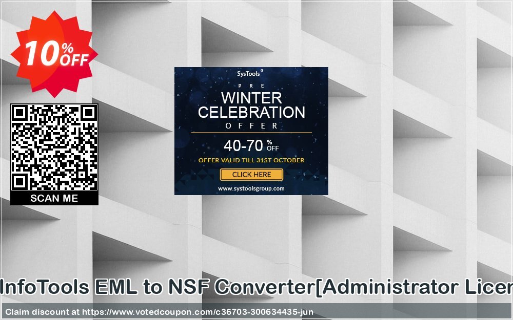 SysInfoTools EML to NSF Converter/Administrator Plan/ Coupon, discount Promotion code SysInfoTools EML to NSF Converter[Administrator License]. Promotion: Offer SysInfoTools EML to NSF Converter[Administrator License] special discount 