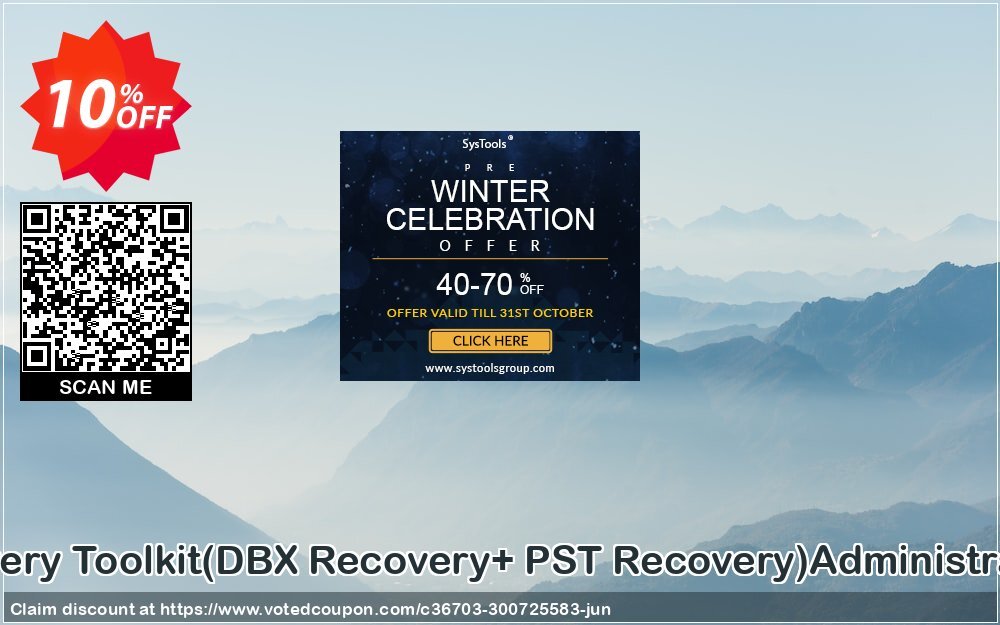 Email Recovery Toolkit, DBX Recovery+ PST Recovery Administrator Plan Coupon, discount Promotion code Email Recovery Toolkit(DBX Recovery+ PST Recovery)Administrator License. Promotion: Offer Email Recovery Toolkit(DBX Recovery+ PST Recovery)Administrator License special discount 