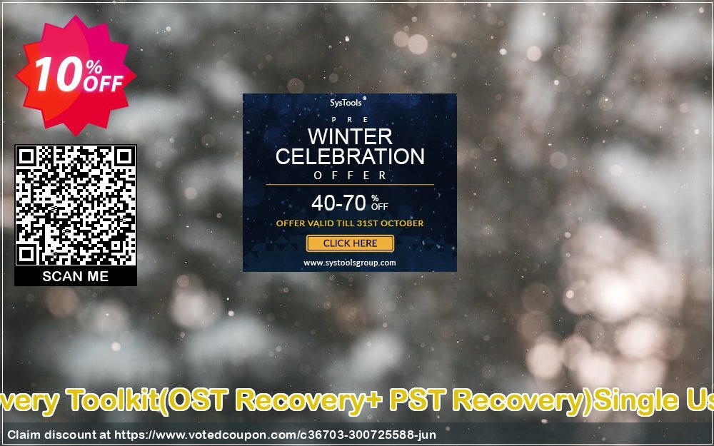 Email Recovery Toolkit, OST Recovery+ PST Recovery Single User Plan Coupon, discount Promotion code Email Recovery Toolkit(OST Recovery+ PST Recovery)Single User License. Promotion: Offer Email Recovery Toolkit(OST Recovery+ PST Recovery)Single User License special discount 