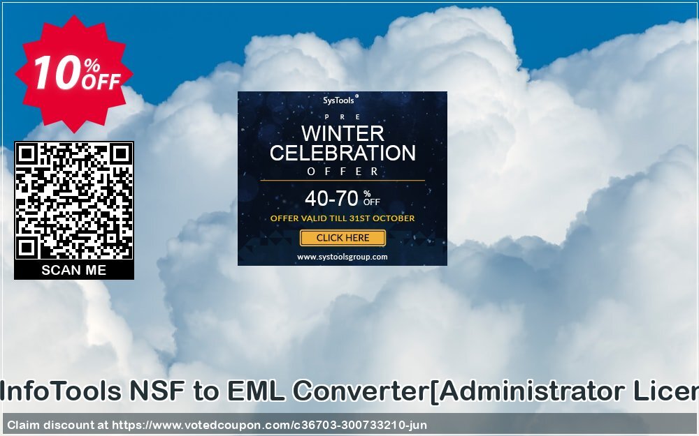 SysInfoTools NSF to EML Converter/Administrator Plan/ Coupon, discount Promotion code SysInfoTools NSF to EML Converter[Administrator License]. Promotion: Offer SysInfoTools NSF to EML Converter[Administrator License] special discount 