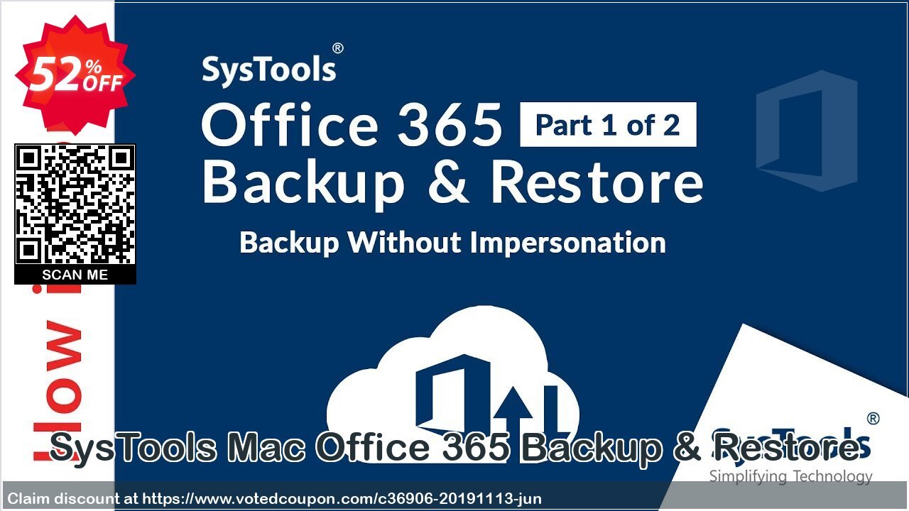 SysTools MAC Office 365 Backup & Restore Coupon Code Jun 2024, 52% OFF - VotedCoupon
