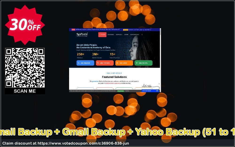 Bundle Offer: Hotmail Backup + Gmail Backup + Yahoo Backup, 51 to 100 Users Plan  Coupon, discount SysTools coupon 36906. Promotion: 