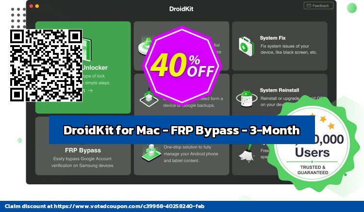 DroidKit for MAC - FRP Bypass - 3-Month Coupon, discount DroidKit for Mac - FRP Bypass - 3-Month Subscription/1 Device Formidable deals code 2024. Promotion: Formidable deals code of DroidKit for Mac - FRP Bypass - 3-Month Subscription/1 Device 2024