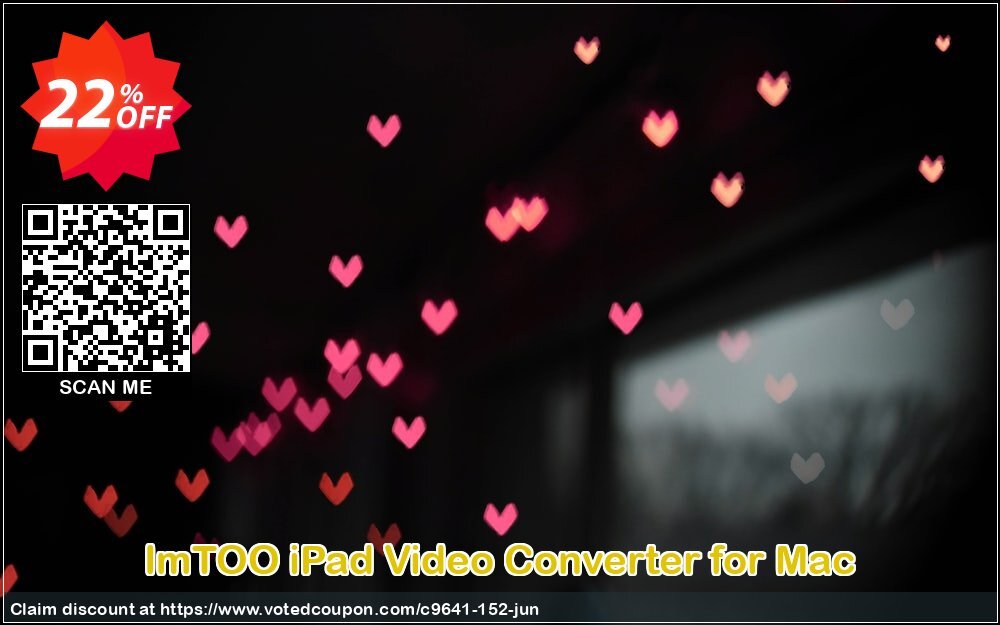 ImTOO iPad Video Converter for MAC Coupon, discount ImTOO coupon discount (9641). Promotion: ImTOO promo code