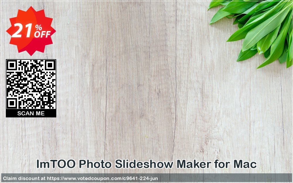 ImTOO Photo Slideshow Maker for MAC Coupon, discount ImTOO coupon discount (9641). Promotion: ImTOO promo code