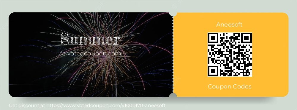 Aneesoft Coupon discount, offer to 2024 Summer